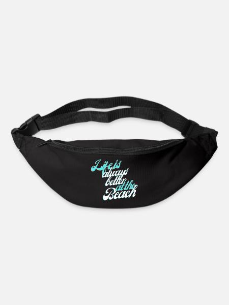 Life is always better at the Beach - Gürteltasche - Schwarz