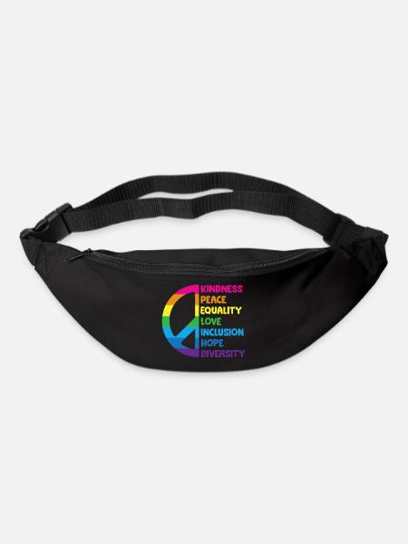 Freundlichkeit, Frieden, Gleichheit, Liebe, Inklusion, Hoffnung - Gürteltasche - Schwarz