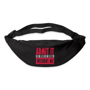 boring life without me - Bum bag - black - Front