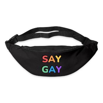 SAG GAY Regenbogen Stolz Text - Gürteltasche - Schwarz - Vorne