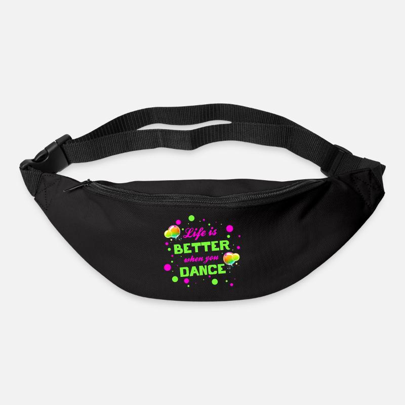 Life is better when you dance - Tanzen Tänzer - Gürteltasche - Schwarz