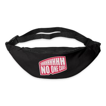 shhh no one cares - Bum bag - black - Front