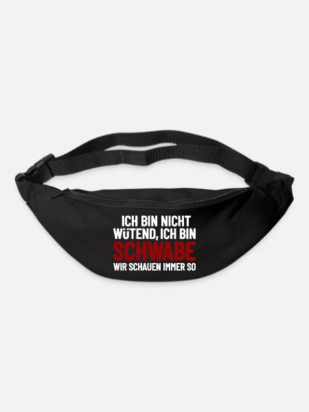 Ich bin nicht wütend - ich bin Schwabe - Gürteltasche - Schwarz