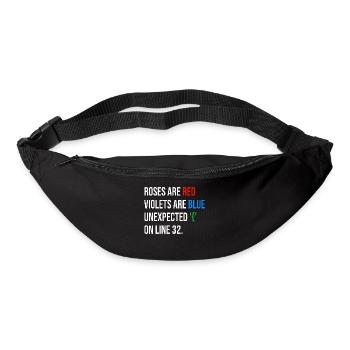 Roses are red, violets are blue unexpected '{' - Gürteltasche - Schwarz - Vorne