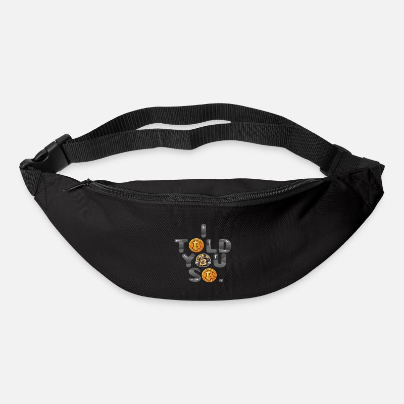 I TOLD YOU SO - Gürteltasche - Schwarz