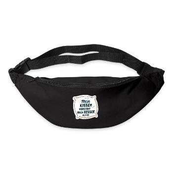 Mein Kissen versteht mich besser als du 💤 - Gürteltasche - Schwarz - Vorne