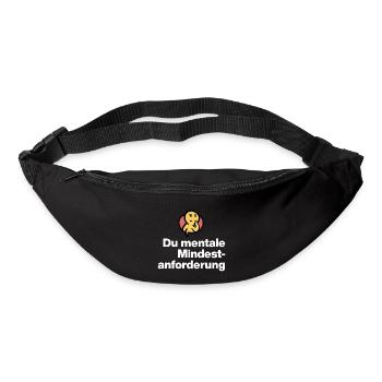 YOU MENTAL MINIMUM DEMAND. SARCASM GIFT - Bum bag - black - Front