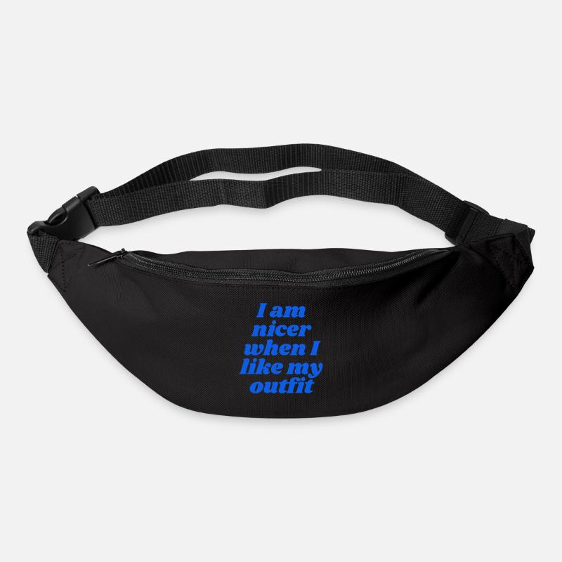 I am nicer when I like my outfit - Gürteltasche - Schwarz