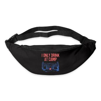Only Drink at Camp Drinking Camping Alcoholic - Bum bag - black - Front