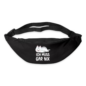 Ich Muss Gar Nichts lustige Katzen Sprüche - Gürteltasche - Schwarz - Vorne
