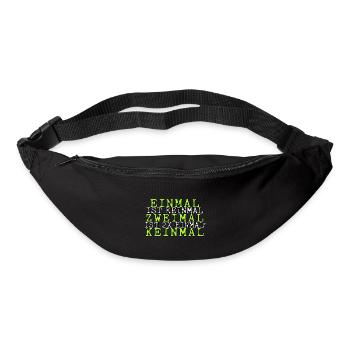 einmal ist keinmal zweimal ist 2x einmal = keinmal - Gürteltasche - Schwarz - Vorne