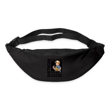 Electrician - I'm here because you ... - Bum bag - black - Front