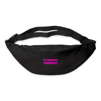 ich bin nicht verrückt - Gürteltasche - Schwarz - Vorne