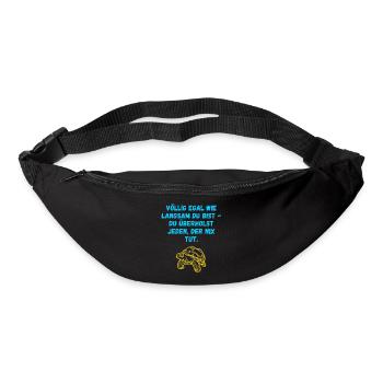 Völlig egal wie langsam Du bist... (Schildkröte) - Gürteltasche - Schwarz - Vorne