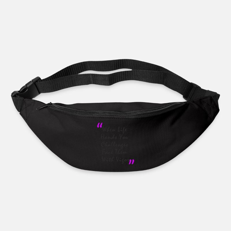 When Life Hands You Challenge Face Them With Vigor - Gürteltasche - Schwarz