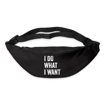 Je fais ce que je veux - Sac banane - noir - Devant
