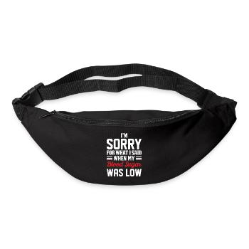 Sorry Blood Sugar Was Low Diabetes Insulin - Sac banane - noir - Devant