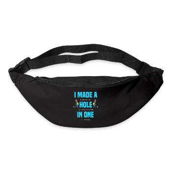 I MADE A HOLE IN ONE Funny Golfing Golfer Golf - Bum bag - black - Front