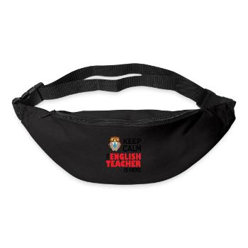Keep Calm The English Teacher Is Here - Funny Le - Bum bag - black - Front