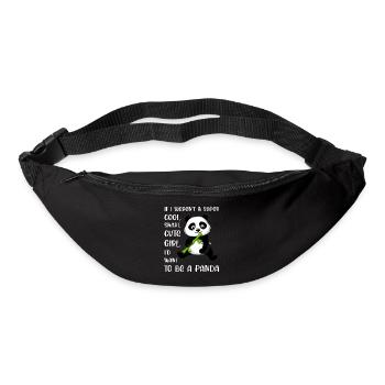 Funny Panda Lover Girl Woman Quote Saying Phrase - Bum bag - black - Front