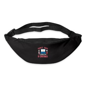 Don't Talk To Me During My K-Drama Funny K-Pop - Bum bag - black - Front