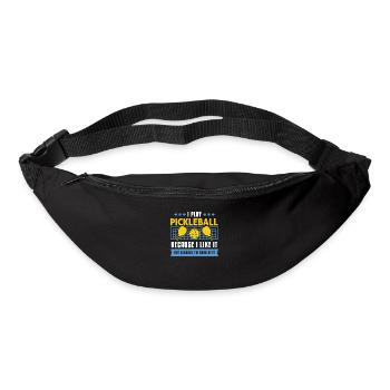 I Play Pickleball Because I Like It - Gürteltasche - Schwarz - Vorne