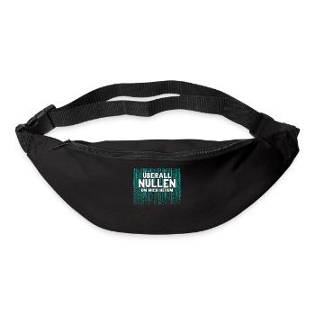 Überall Nullen Um Mich Herum Nerd Programmierer - Gürteltasche - Schwarz - Vorne