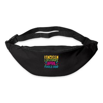Caution I Celebrate April Fool's Joke April Joke - Bum bag - black - Front