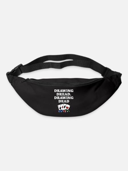 Drawing Dread Drawing Dead Gambler Poker Gambling - Gürteltasche - Schwarz