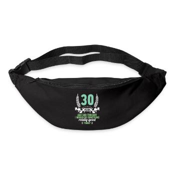 30 years ago God thought good 30 birthday - Bum bag - black - Front