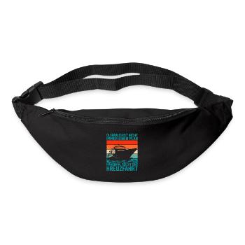 Manchmal reicht eine Kreuzfahrt Schiff - Gürteltasche - Schwarz - Vorne