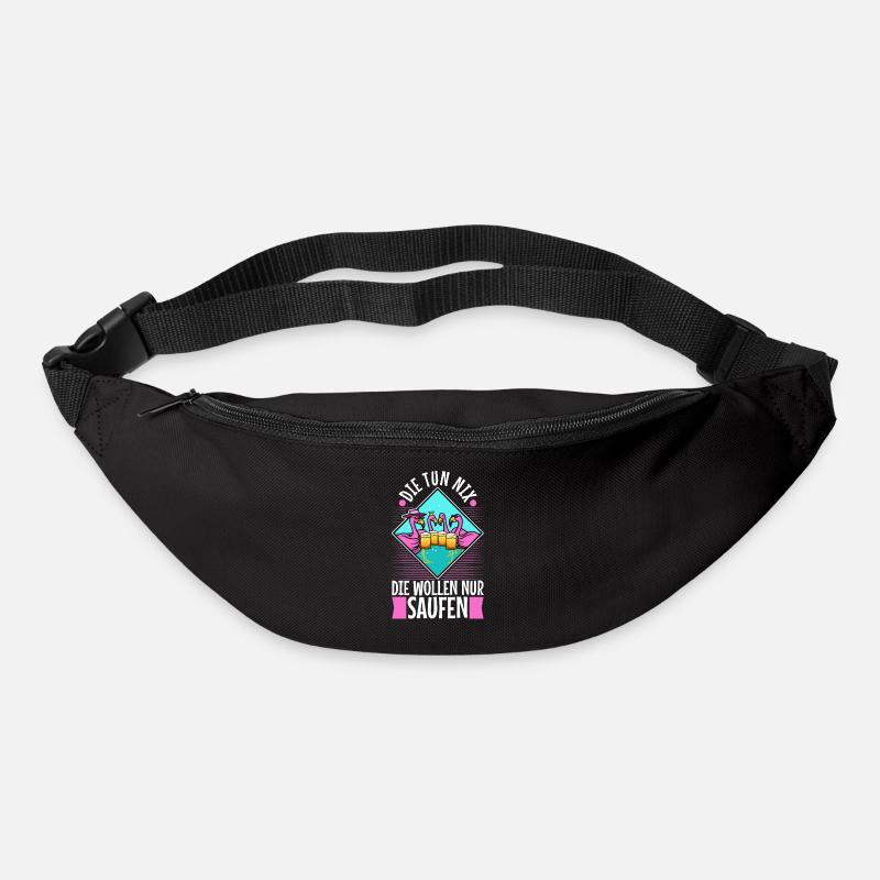Die tun nix die wollen nur saufen - Gürteltasche - Schwarz