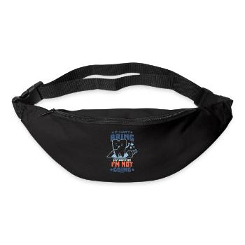 Si je ne peux pas amener mon dentiste, je n’y vais pas - Sac banane - noir - Devant