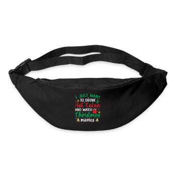 I Just Want To Drink Hot Cocoa & Watch Christmas M - Gürteltasche - Schwarz - Vorne