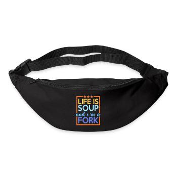 Life Is Soup And I'm A Fork 13 - Bum bag - black - Front