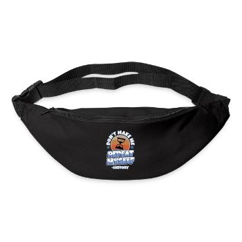 Don't make me repeat myself history - Gürteltasche - Schwarz - Vorne