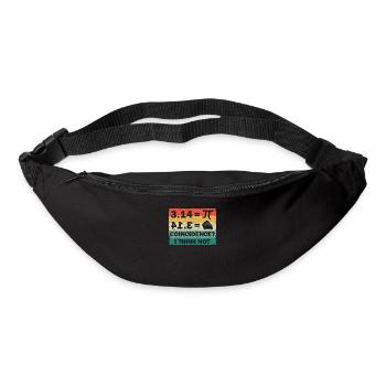 Pi Day 3.14 = Cake Coincidence I don't think math - Bum bag - black - Front