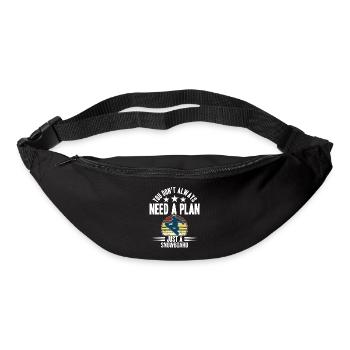 You Don't Need Always A Plan Just A Snowboard - Bum bag - black - Front
