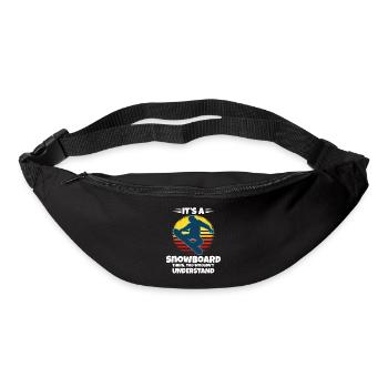 It's A Snowboard Thing You Wouldn't Understand - Bum bag - black - Front