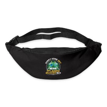 Sorry Keine Zeit Meine Pflanzen Brauchen Mich - Gürteltasche - Schwarz - Vorne