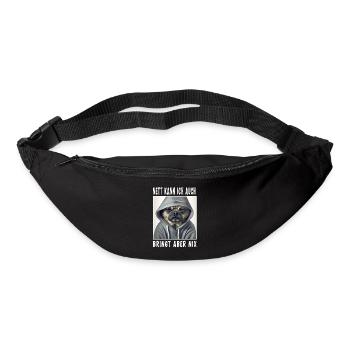 Nett Kann Ich Auch Bringt Aber Nix - Gürteltasche - Schwarz - Vorne