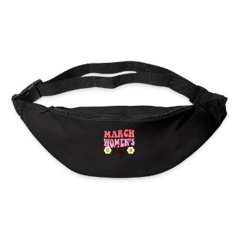 International Womens Day March is Womens Day - Bum bag - black - Front