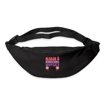 March is International Womens Day Month Celebratio - Bum bag - black - Front