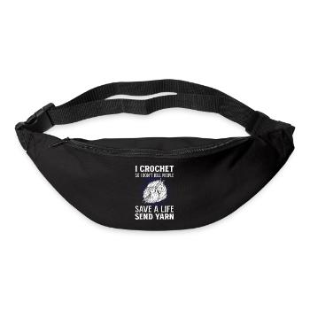 I Crochet So I Don't Kill Save A Life Send Yarn - Gürteltasche - Schwarz - Vorne