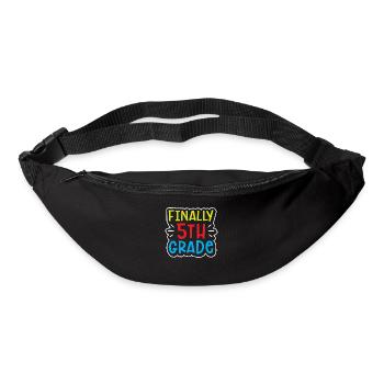 Finally 5 Class Fifth Grader Fifth School - Bum bag - black - Front