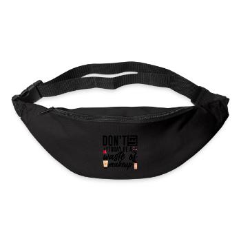 Ne laissez pas aujourd’hui être un gaspillage de maquillage 4 - Sac banane - noir - Devant