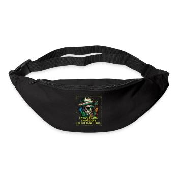 I'm Not Yelling I'm Mexican This Is How I Talk - Bum bag - black - Front
