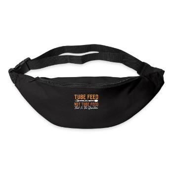 Dietitian Tube Feed Or Not Nutritionist Dietitians - Bum bag - black - Front