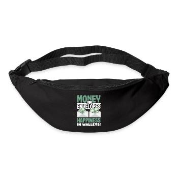Money in Envelopes, Happiness in Wallets - Gürteltasche - Schwarz - Vorne