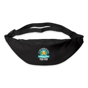 C’est mon enterrement de vie de garçon avec moi vous payez - Sac banane - noir - Devant